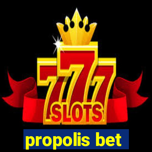 propolis bet